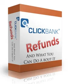Clickbank Refunds And What You Can Do About It cover