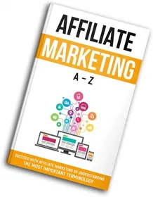 Affiliate Marketing A-Z cover