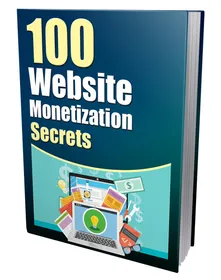 100 Website Monetization Secrets cover