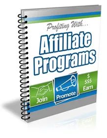 Profiting With Affiliate Programs cover